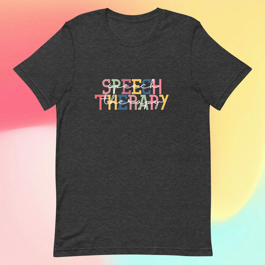 Speech Therapy - Colorful Fonts Unisex T-Shirt