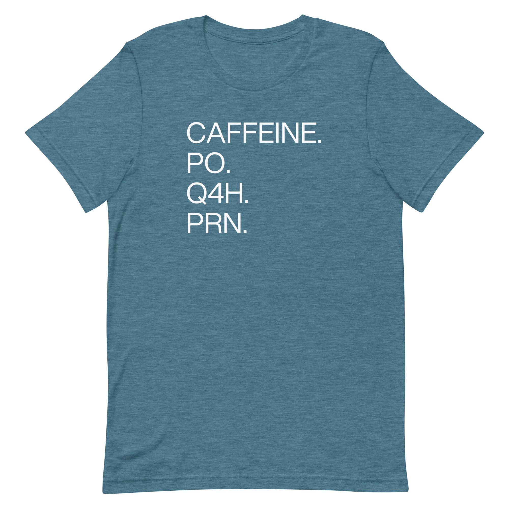 Caffeine. PO.