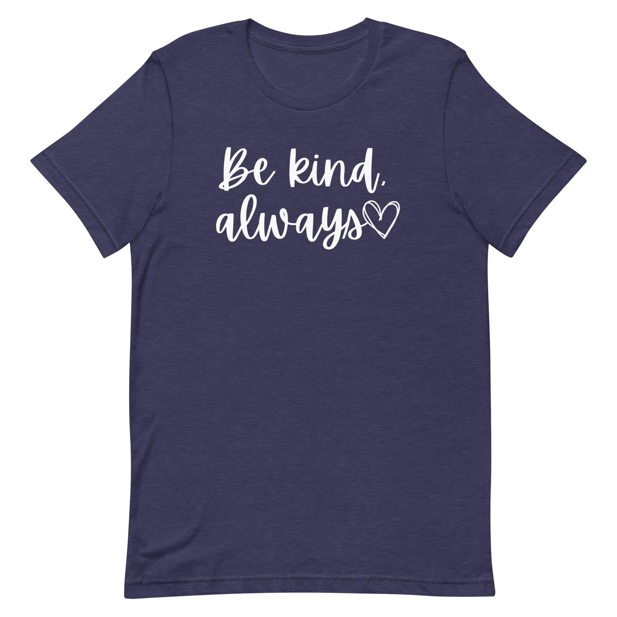 Be Kind, Always