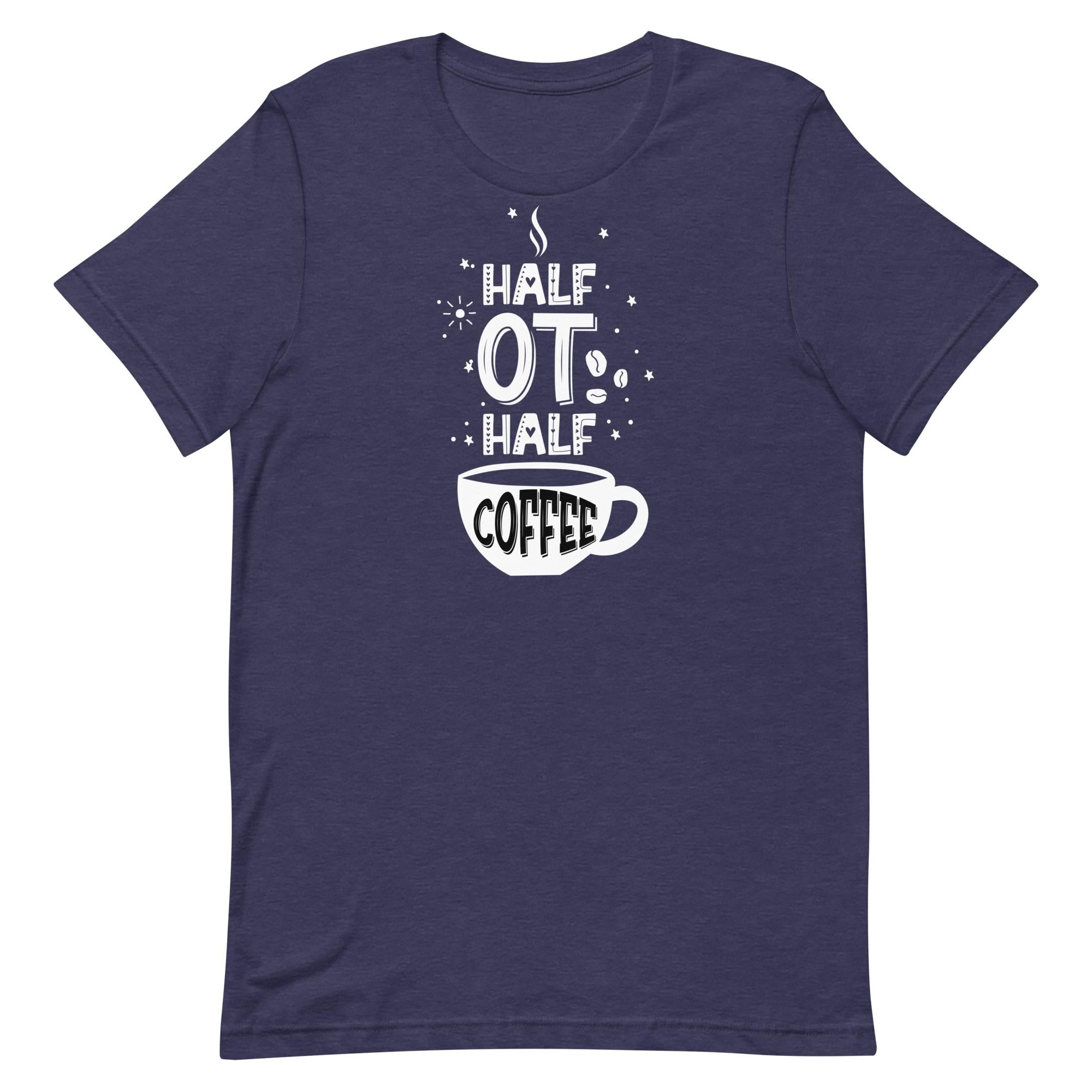 Half OT Half Coffee