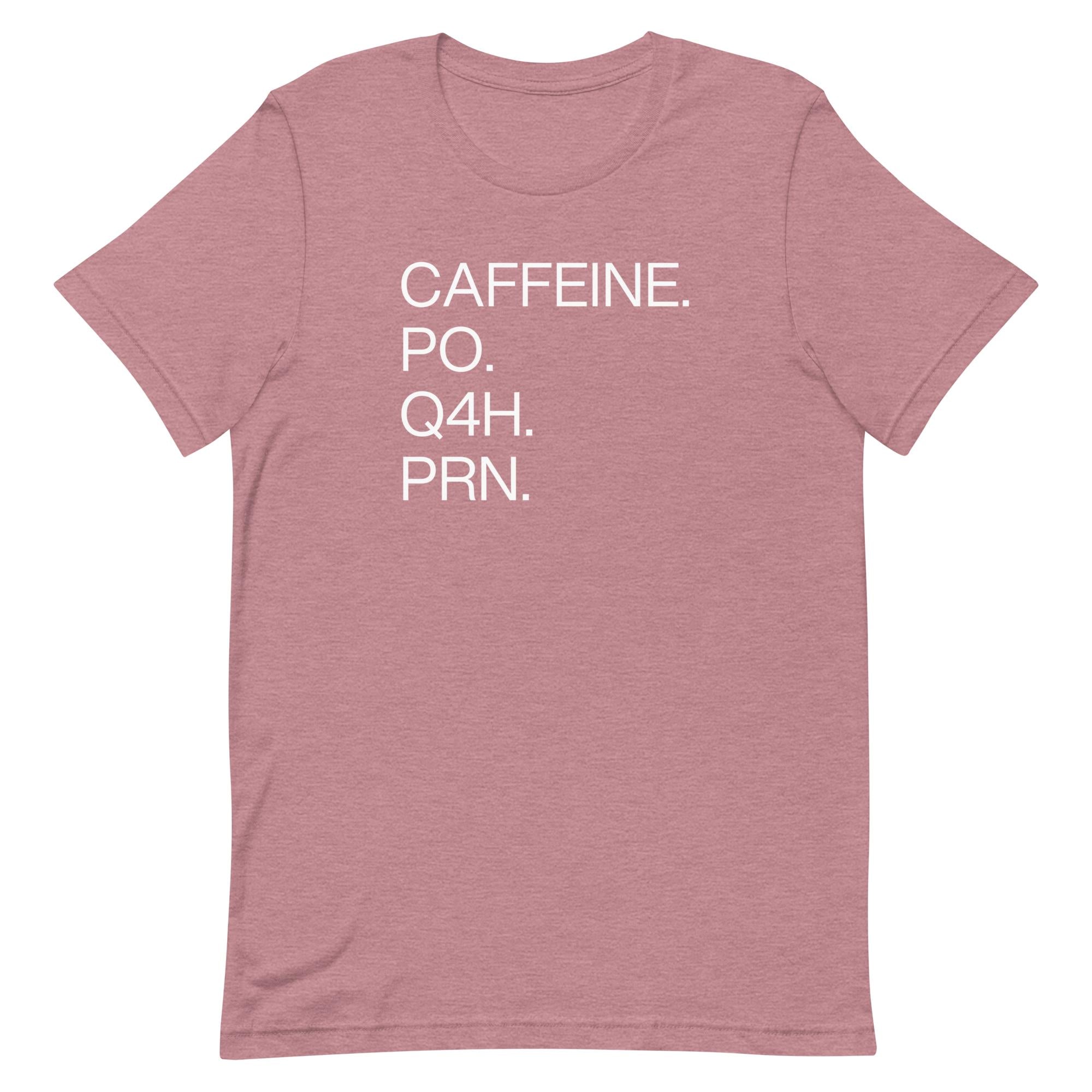 Caffeine. PO.